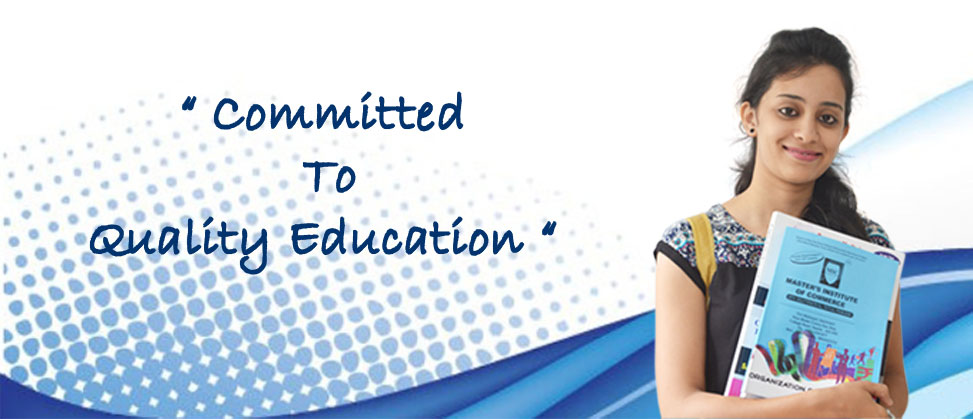 Master's Institute of Commerce - Quality Education